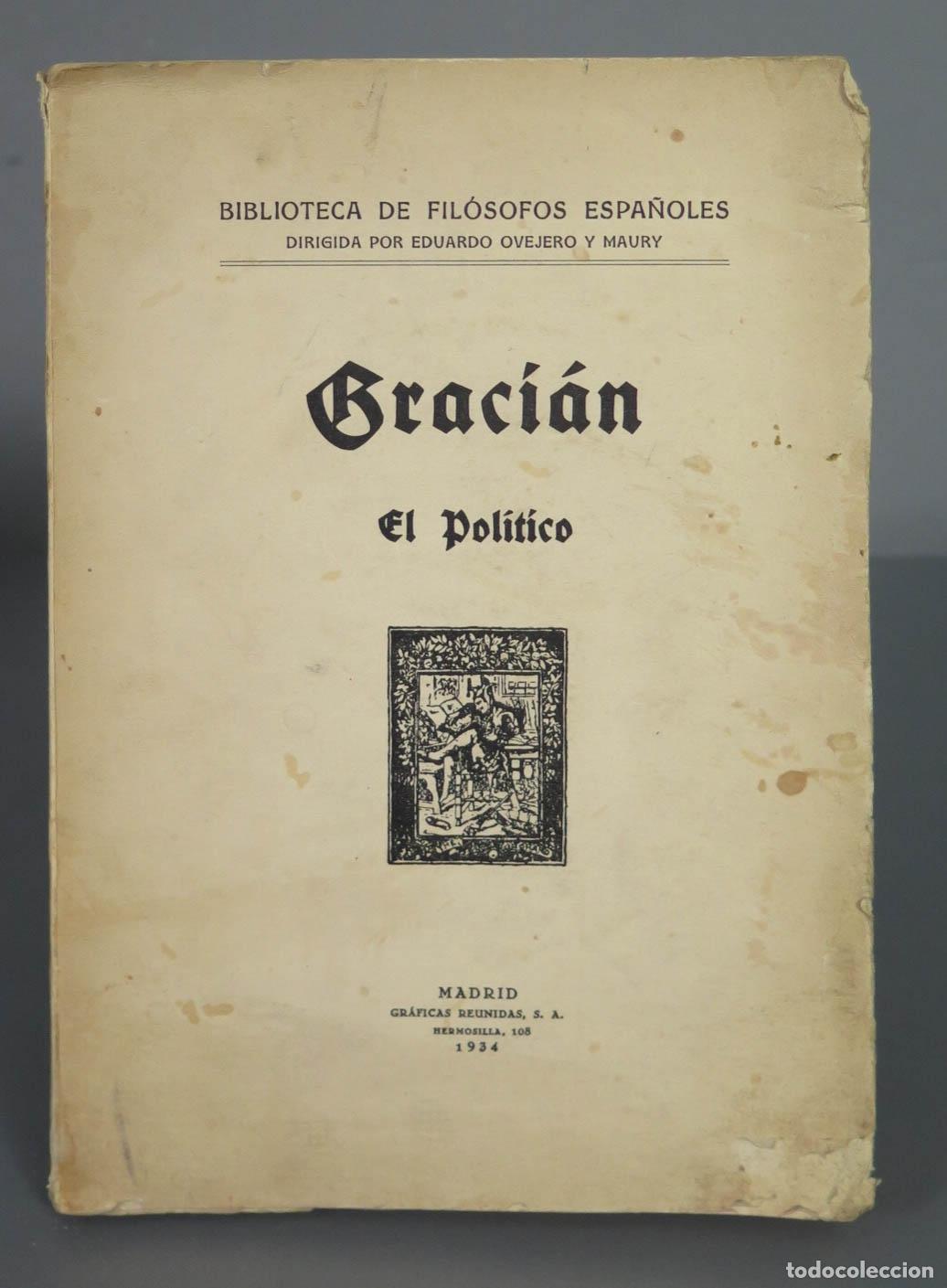 Libros antiguos: Graci&aacute;n EL POLITICO 1934 - Foto 1