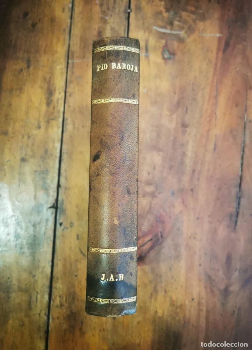 Libros antiguos: BAROJA, P&iacute;o. El pasado. Los &uacute;ltimos rom&aacute;nticos - Foto 1