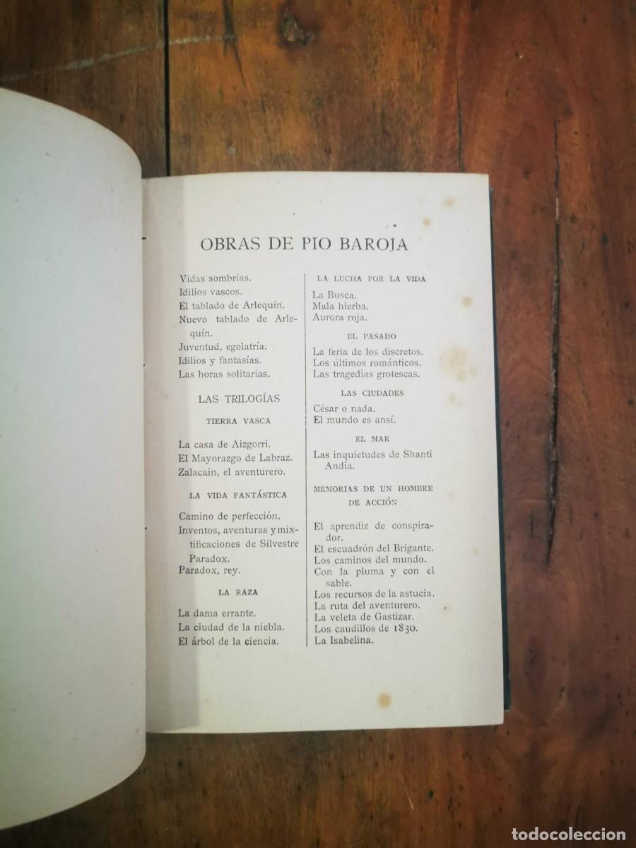 Libros antiguos: BAROJA, P&iacute;o. El pasado. Los &uacute;ltimos rom&aacute;nticos - Foto 3