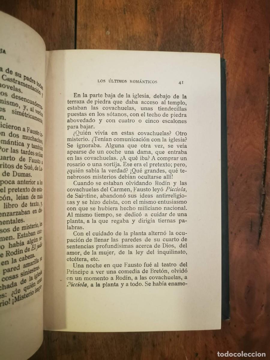 Libros antiguos: BAROJA, P&iacute;o. El pasado. Los &uacute;ltimos rom&aacute;nticos - Foto 5