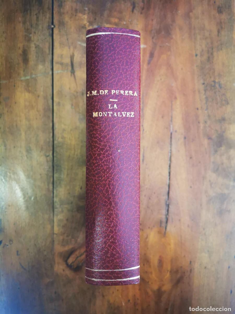 Libros antiguos: PEREDA, Jos&eacute; M. de. La Mont&aacute;lvez - Foto 1