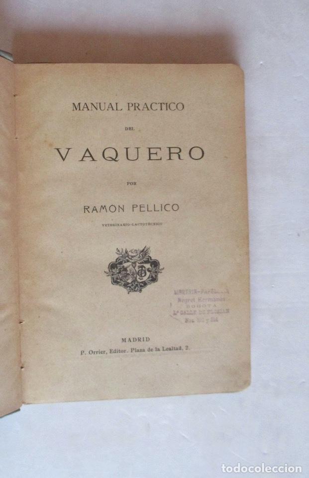 Libros antiguos: MANUAL PRACTICO DEL VAQUERO - RAMON PELLICO - Foto 2