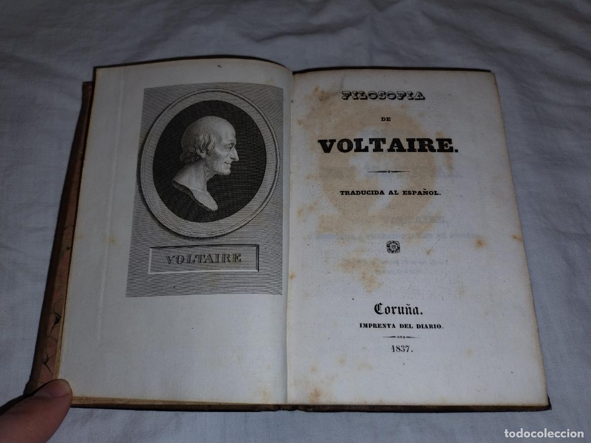 Libros antiguos: FILOSOFIA DE VOLTAIRE - CORU&Ntilde;A A&Ntilde;O 1837. - Foto 2
