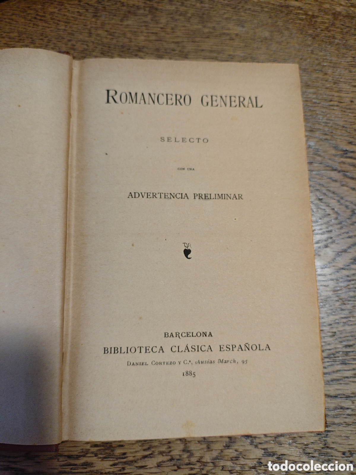 Libros antiguos: Romancero general selecto 1885 Daniel cortezo - Foto 1