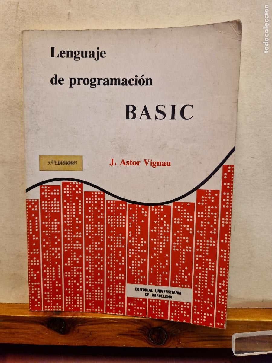 Libros antiguos: LENGUAJE DE PROGRAMACIO BASIC. J. ASTOR VIGNAU. EDITORIAL UNIVERSITARIA BARCELONA - Foto 1