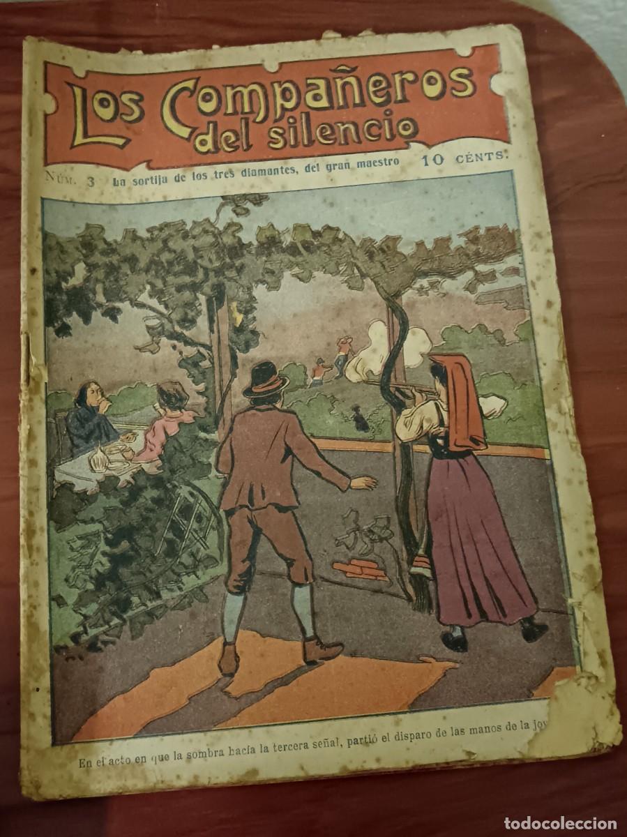 Libros antiguos: LOS COMPA&Ntilde;EROS DEL SILENCIO N&ordm; 3 LA SORTIJA DE LOS TRES DIAMANTES DEL GRAN MAESTRO A&Ntilde;OS 30