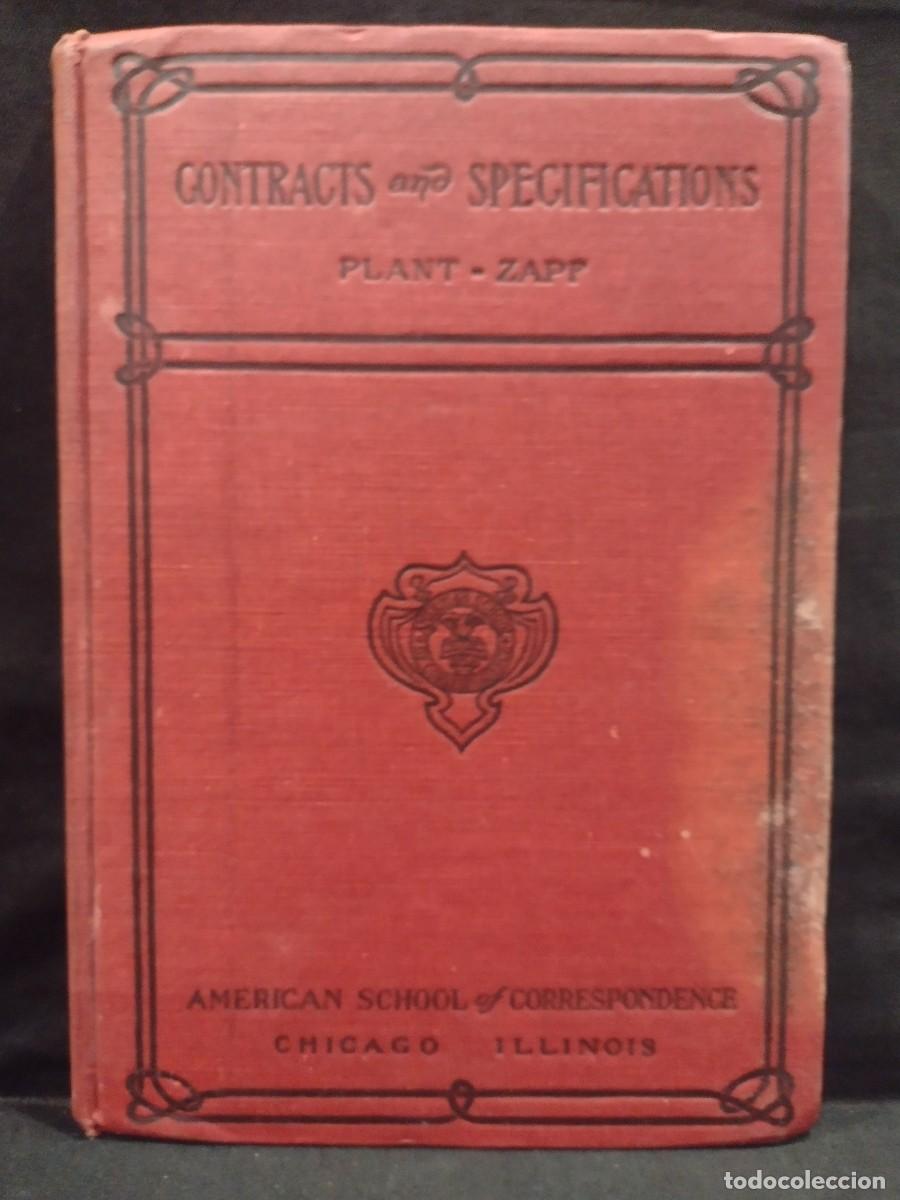 Libros antiguos: Contracts and Specifications 1908 James C. Plant / Alfred E. Zaff - Foto 1