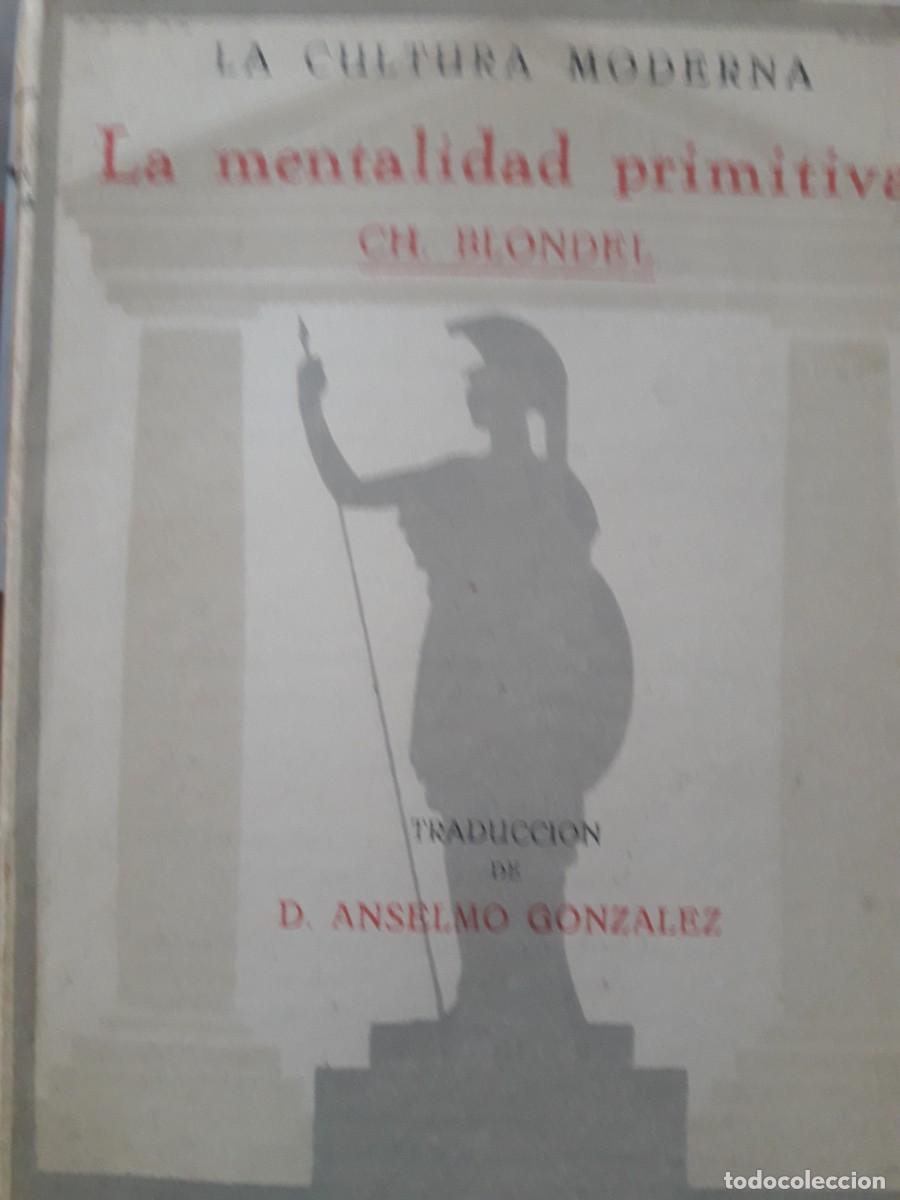 Libros antiguos: la mentalidad primitiva Charles Blondel - Foto 1