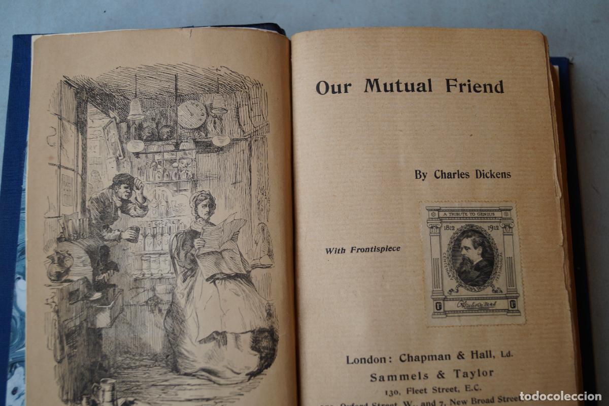 Libros antiguos: OUR MUTUAL FRIEND. CHARLES DICKENS - Foto 9