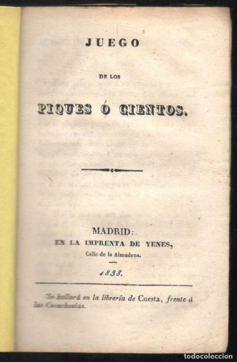 Libros antiguos: JUEGO DE LOS PIQUES O CIENTOS. 1838 - Foto 1