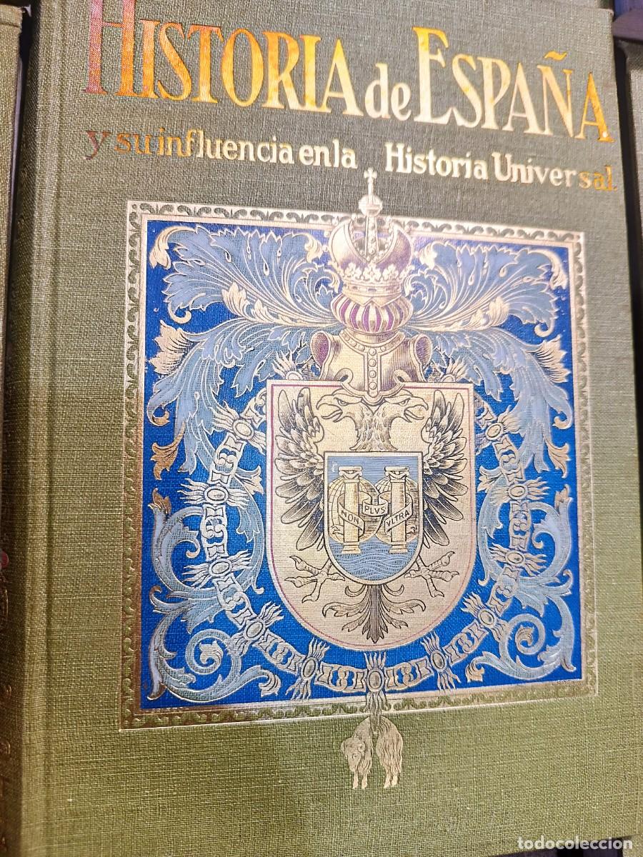 Libros antiguos: Historia de Espa&ntilde;a y si influencia en la historia universal - Foto 2