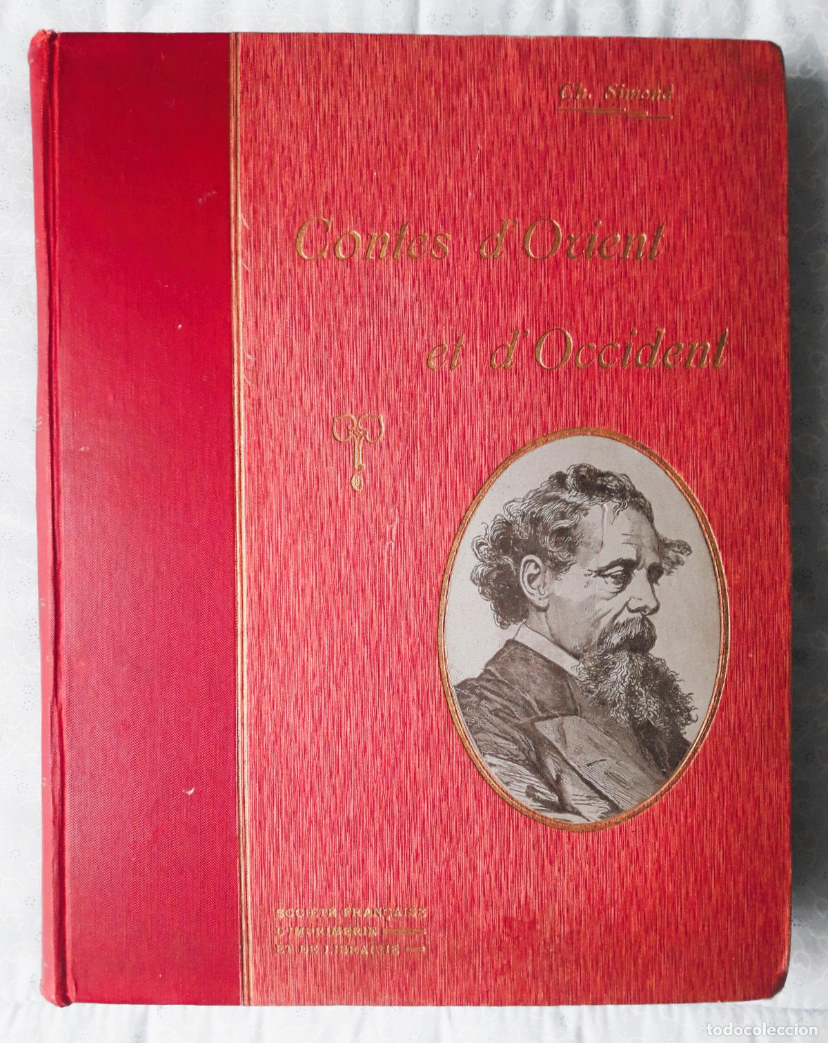 Libros antiguos: Les Contes d`Orient el d`Occident. CH. Simond - Foto 1