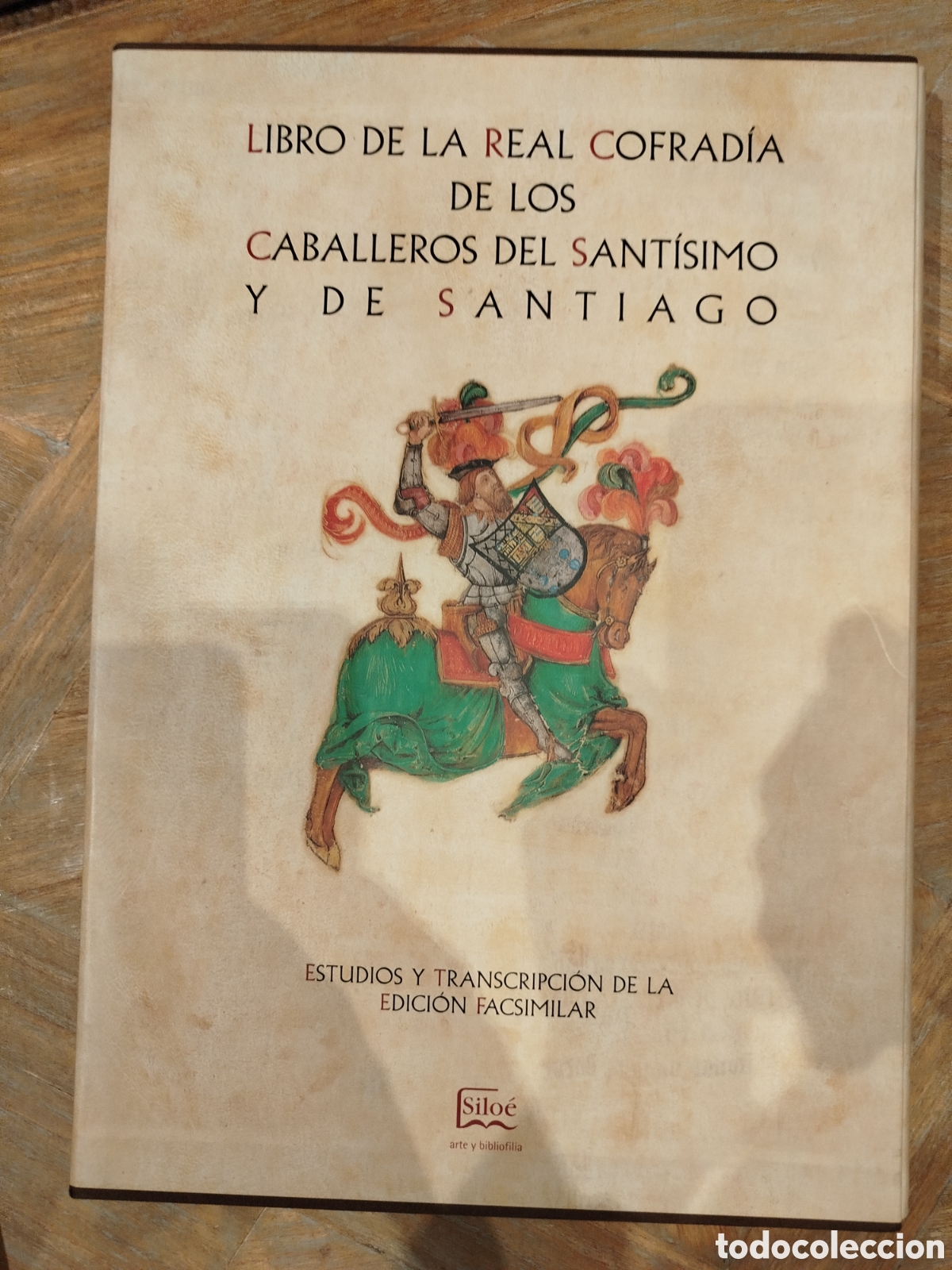 Libros antiguos: Libro de la Real Cofrad&iacute;a de los Caballeros del Sant&iacute;simo y de Santiago. Facs&iacute;mil de Silo&eacute; - Foto 4