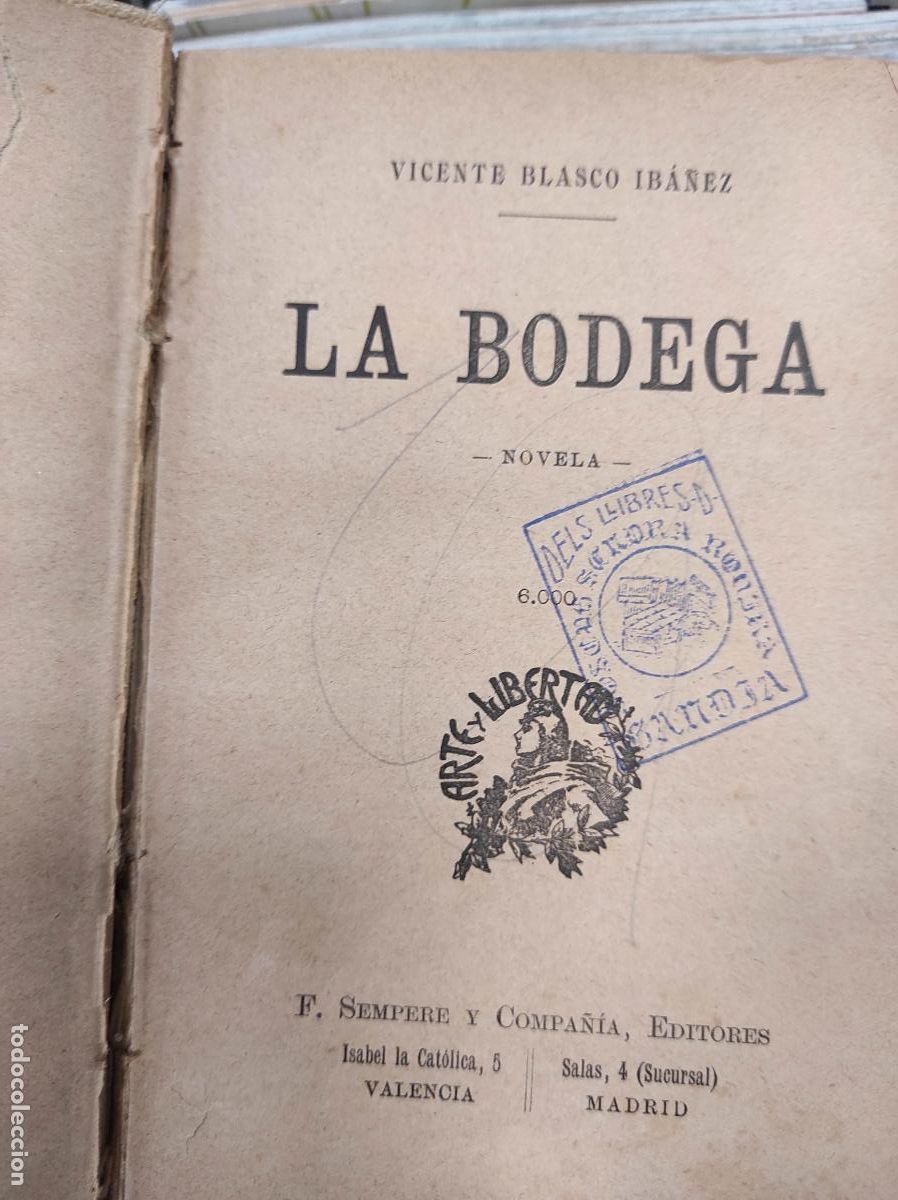 Libros antiguos: La bodega - Vicente blasco iba&ntilde;ez - 1905 - Foto 3
