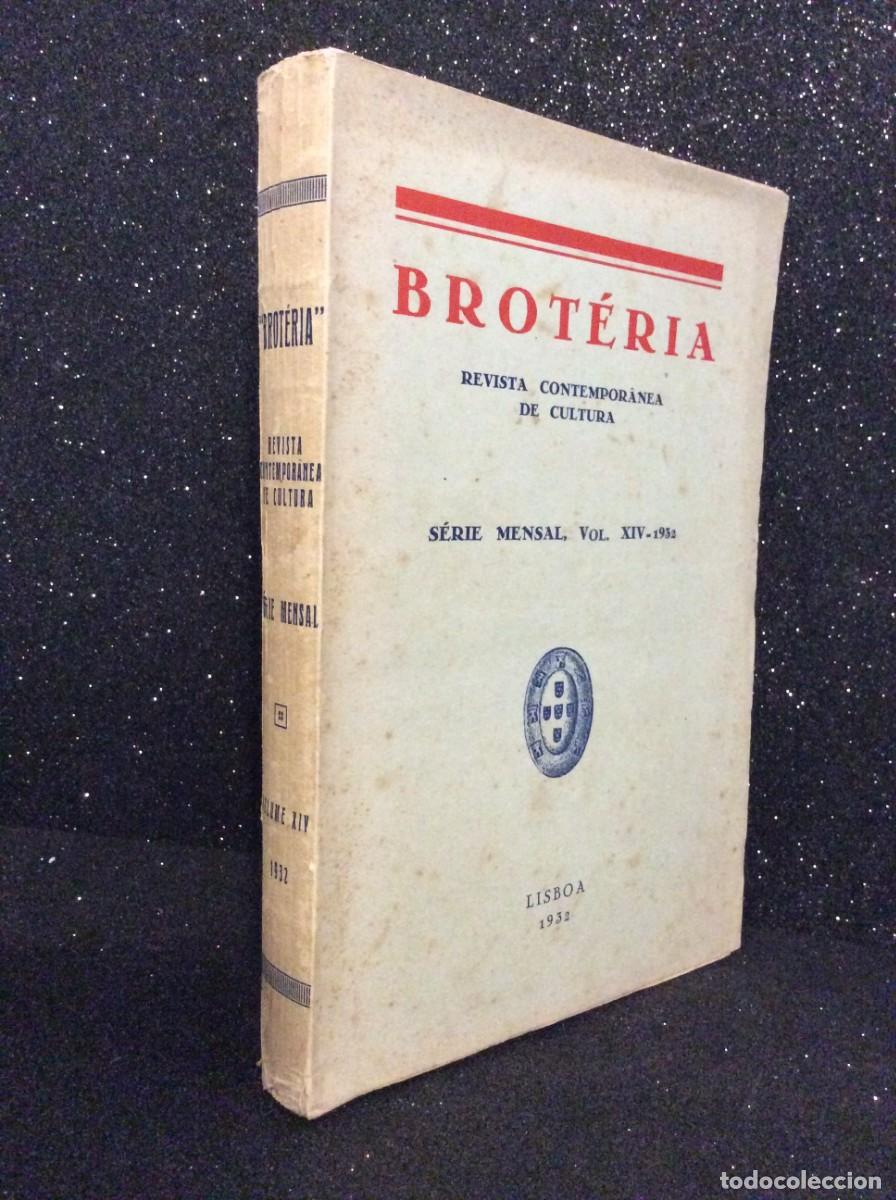 Antiquarische B&uuml;cher: Brot&eacute;ria. Revista Contempor&acirc;nea de Cultura. Ano 1932. Volume XIV