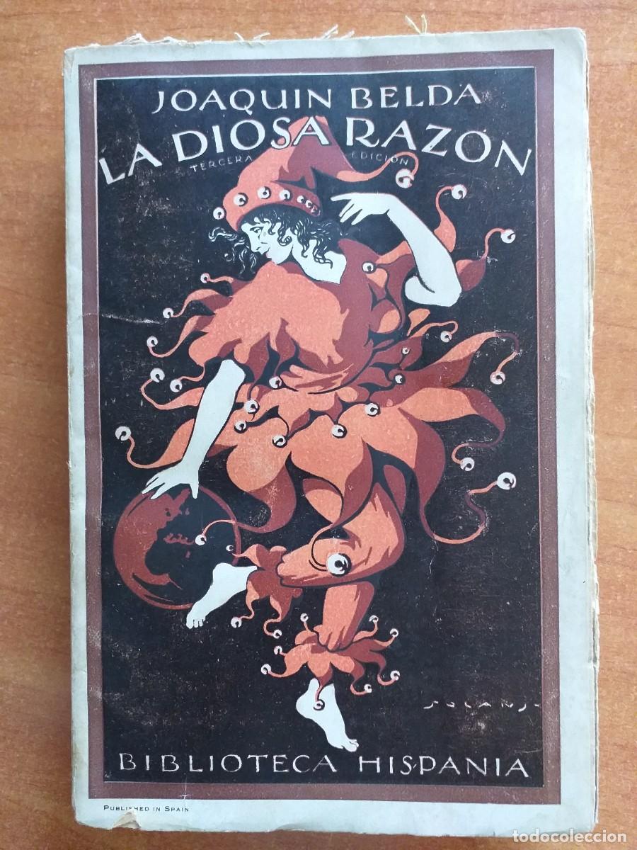 Libros antiguos: LA DIOSA RAZ&Oacute;N - JOAQUIN BELDA - Foto 1