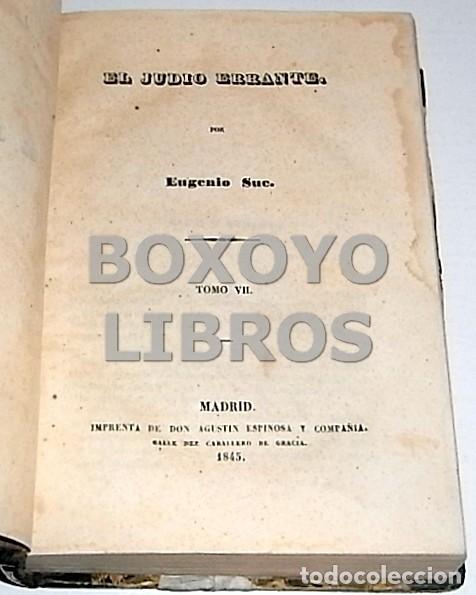 Libros antiguos: SUE, Eugenio. El jud&iacute;o errante. Tomos VII y VIII. 1845 - Foto 2