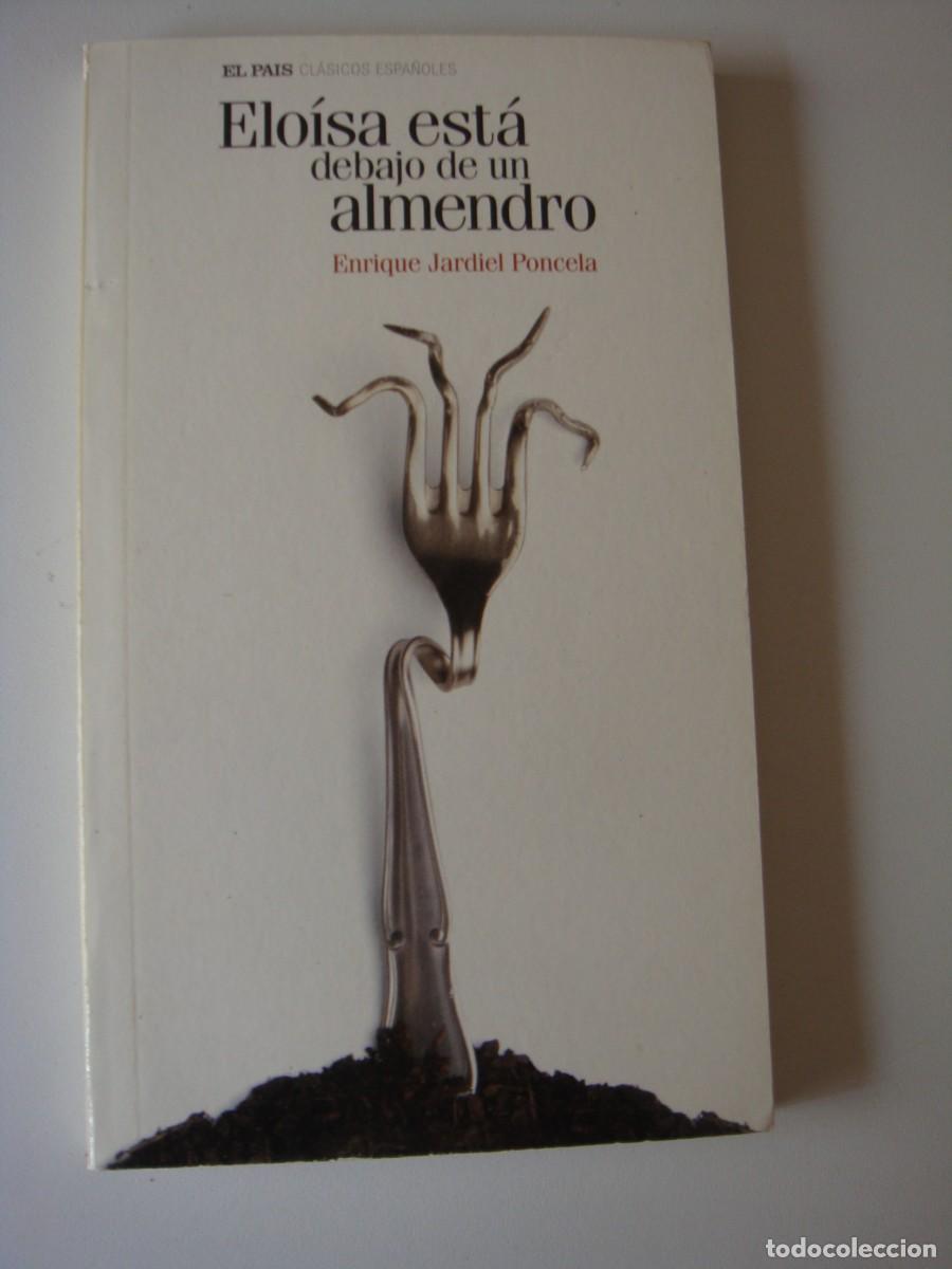 Libros antiguos: ELOISA ESTA DE BAJO DE UN ALMENDRO - Foto 1