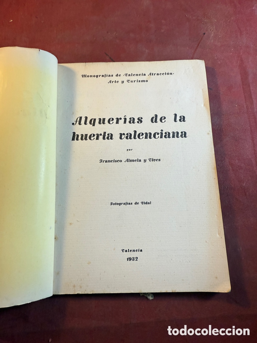 Libros antiguos: Alquer&iacute;as de la huerta valenciana 1932 - Foto 2