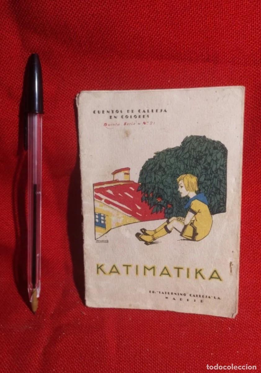 Libros antiguos: 1924. Katimatika. Calleja. - Foto 1