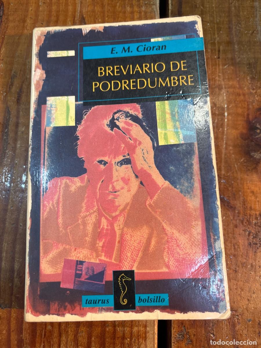 Libros antiguos: Breviario de podredumbre CIORAN, E.M. - Foto 1