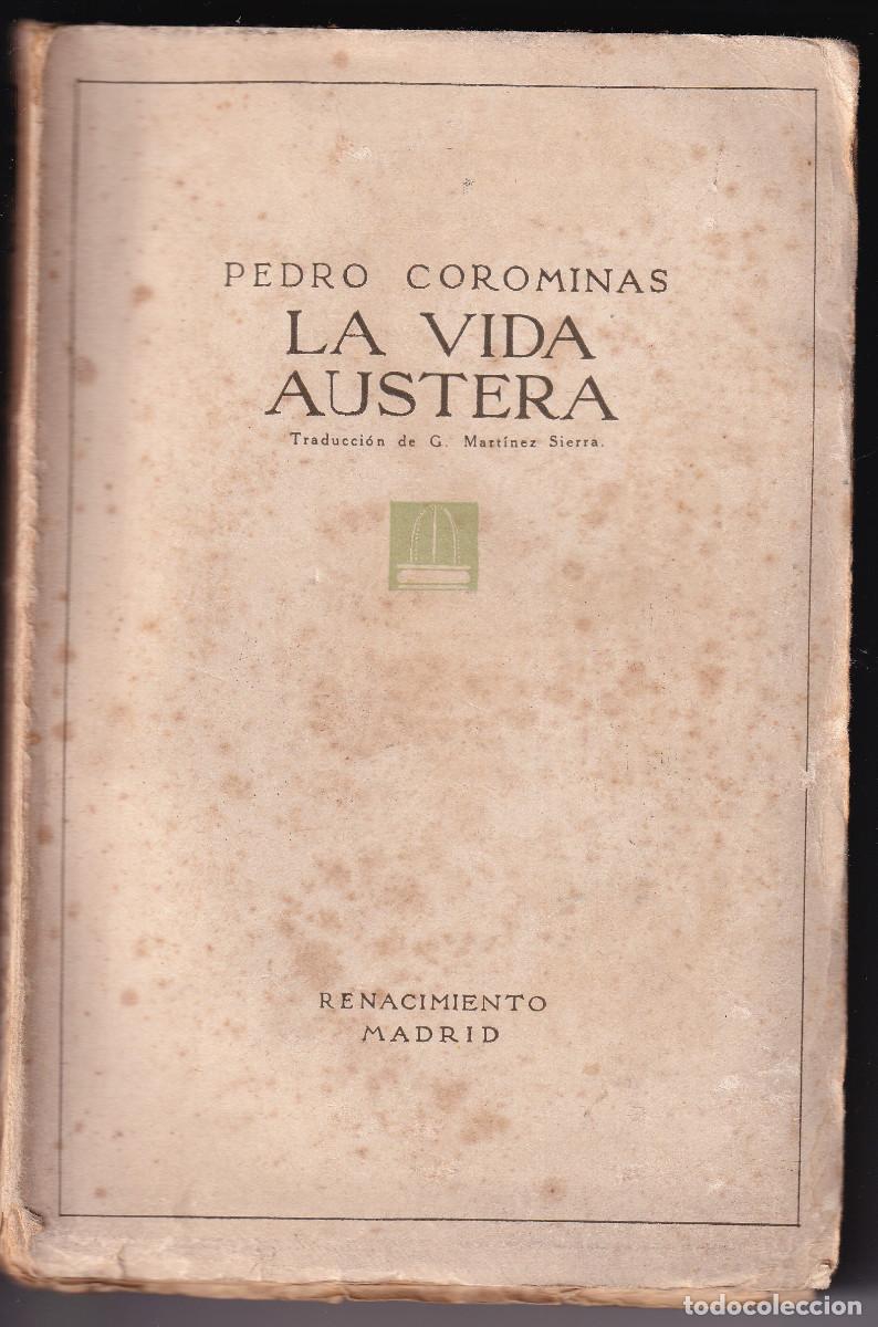 Libros antiguos: PEDRO COROMINES: LA VIDA AUSTERA. MADRID, 1912. - Foto 1