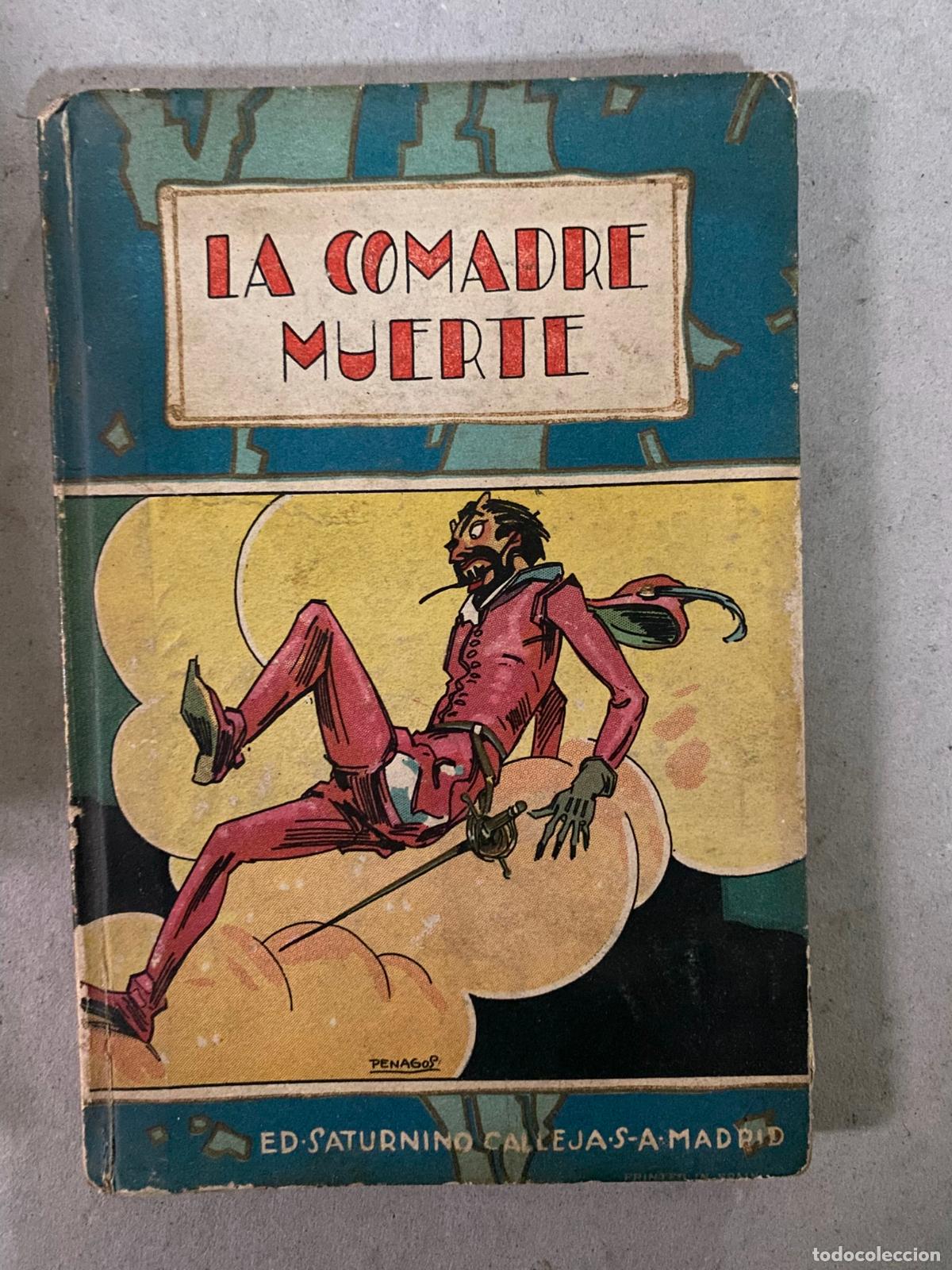 Libros antiguos: LA COMADRE MUERTE (CALLEJA, c. 1920) - Foto 1