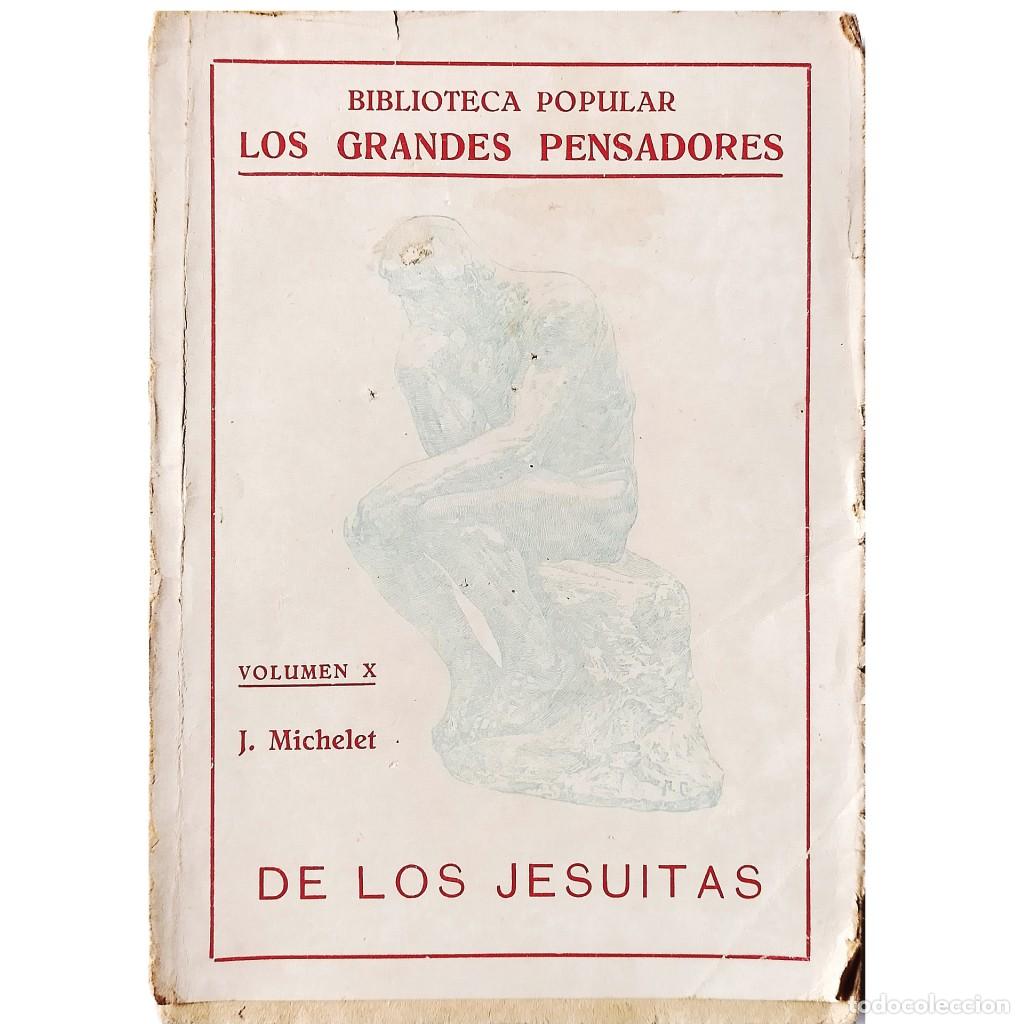 Libros antiguos: DE LOS JESUITAS. Michelet, J. - Foto 1