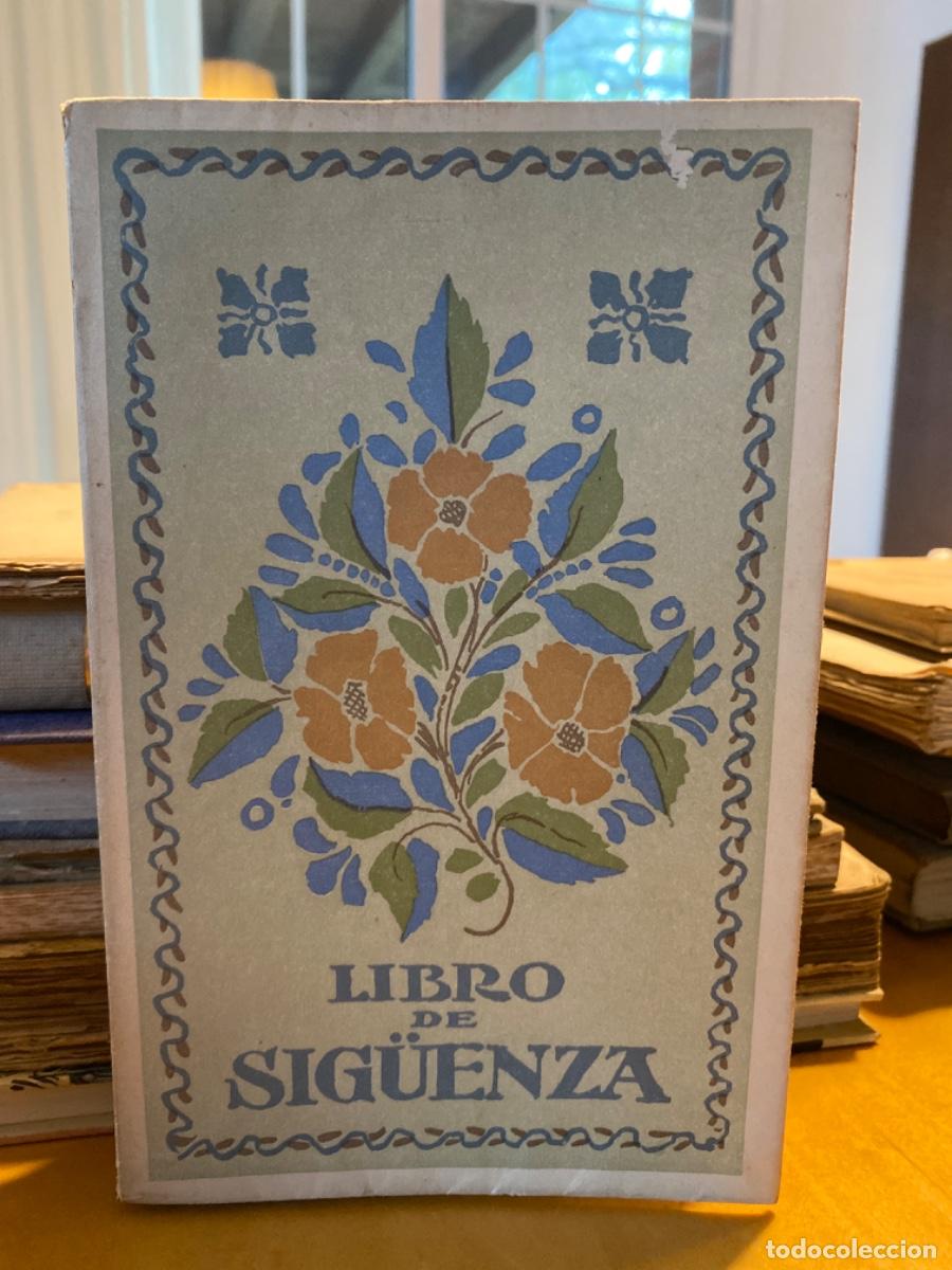 Libros antiguos: LIBRO DE SIG&Uuml;ENZA. GABRIEL MIRO. DOMENECH - Foto 1