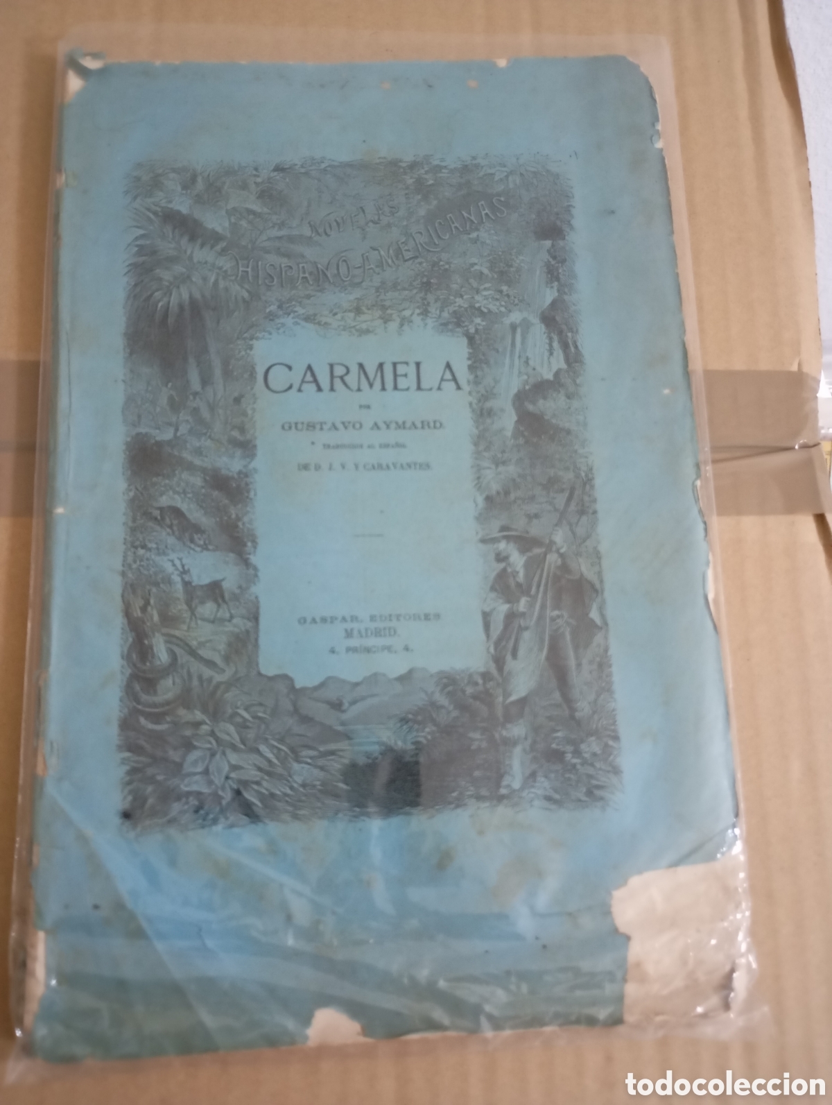 Libros antiguos: Carmela, Gustavo Aymard, Gaspar - Foto 1