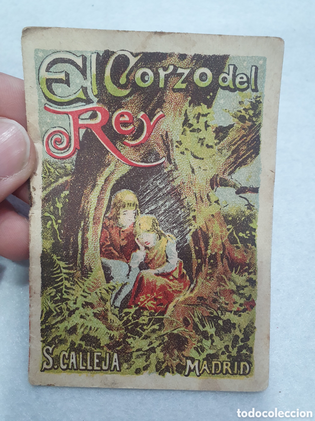 Libros antiguos: El corzo del rey. Calleja. (L30) - Foto 1
