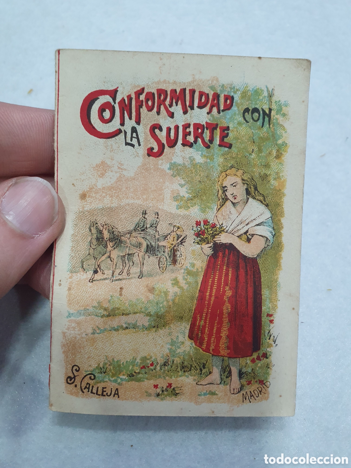Libros antiguos: Conformidad con la suerte. Calleja. (L30) - Foto 1