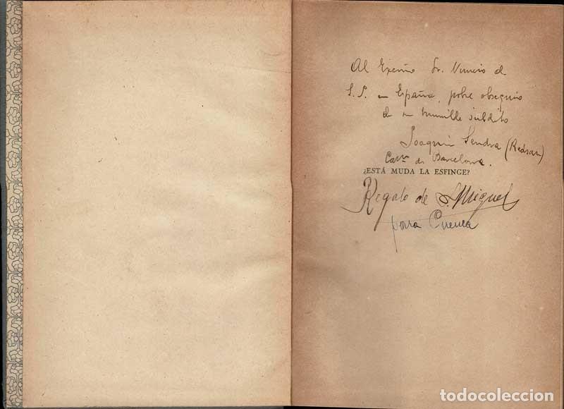 Libros antiguos: &iquest;Est&aacute; muda la esfinge? (dedicado) - Dr. J. Redsan - Foto 2