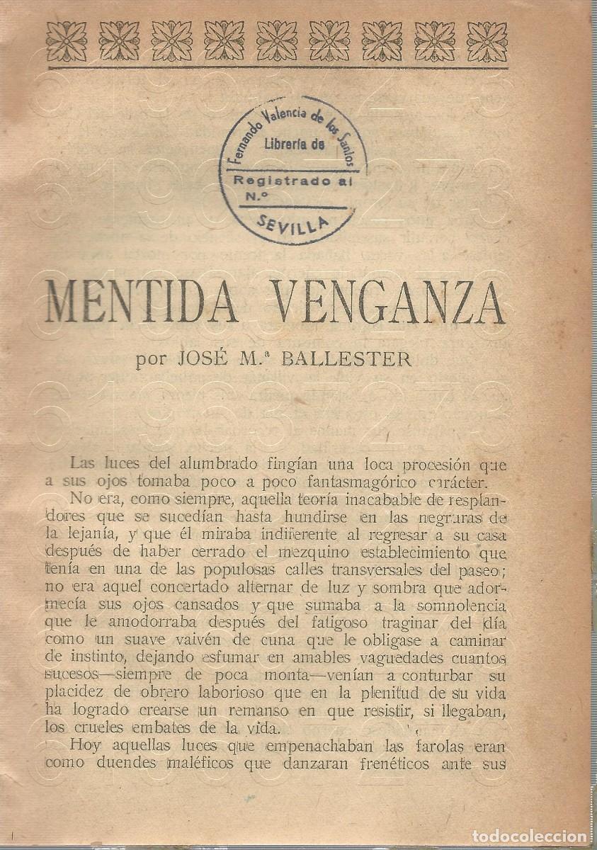 Libri antichi: JOSE MARIA BALLESTER MENTIDA VENGANZA 26PG NOVELA FAM10