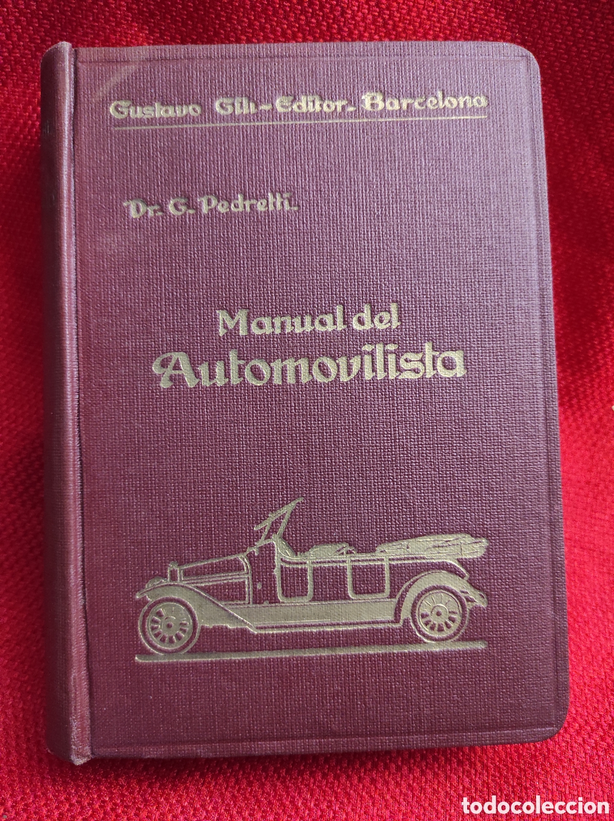 Libros antiguos: Libro Manual del Automovilista 1932 - Foto 1