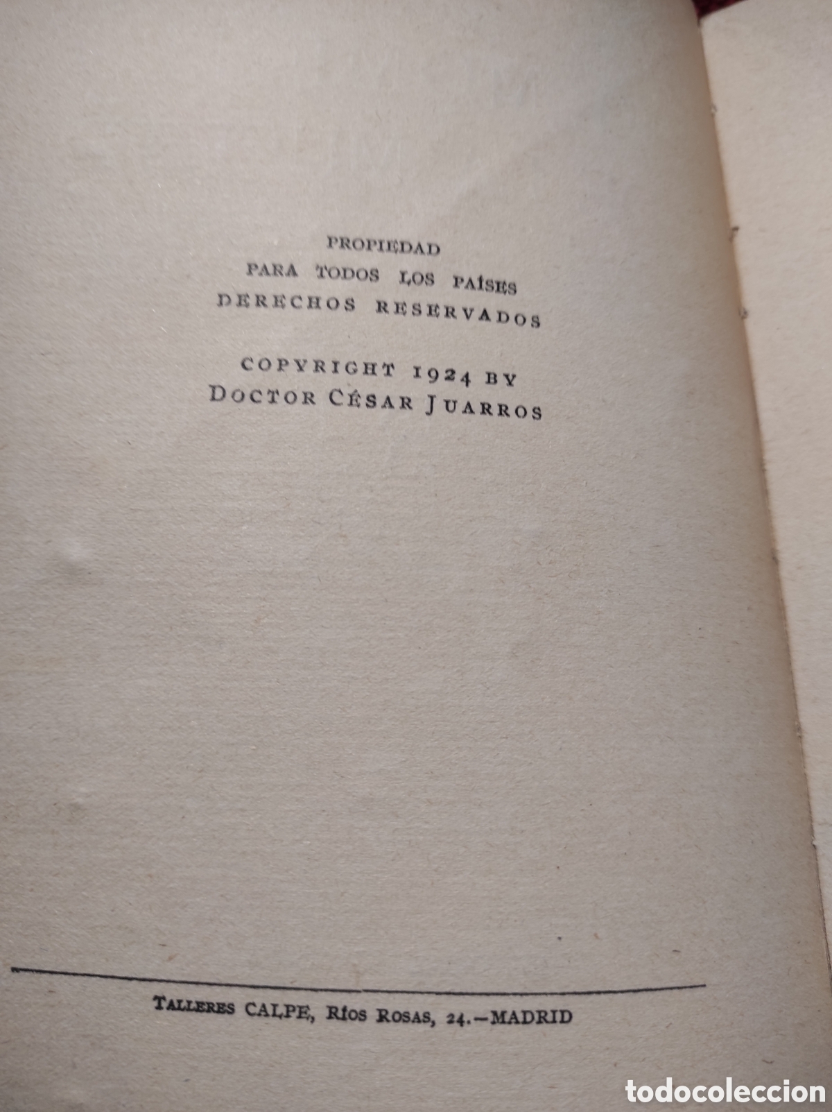 Libros antiguos: Libro EL MOMENTO DE LA MUERTE 1924 Dr.Cesar Juarros - Foto 2