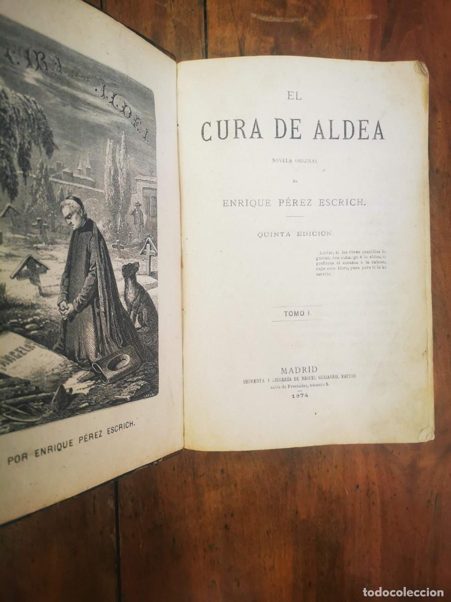 Libros antiguos: P&Eacute;REZ ESCRICH, Enrique. El cura de aldea - Foto 2