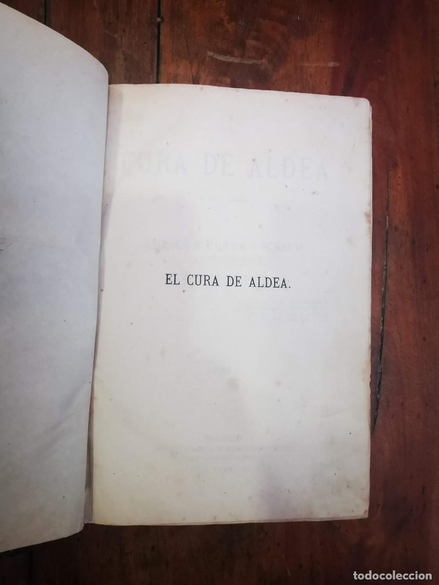 Libros antiguos: P&Eacute;REZ ESCRICH, Enrique. El cura de aldea - Foto 11