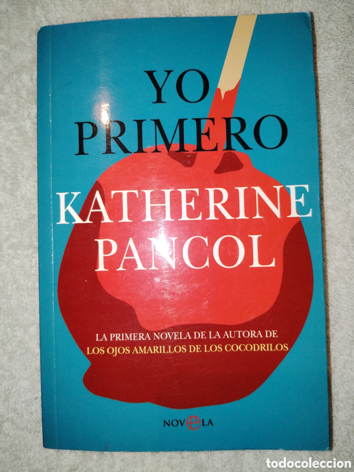 Libros antiguos: Yo primero. Katherine Pancol - Foto 1
