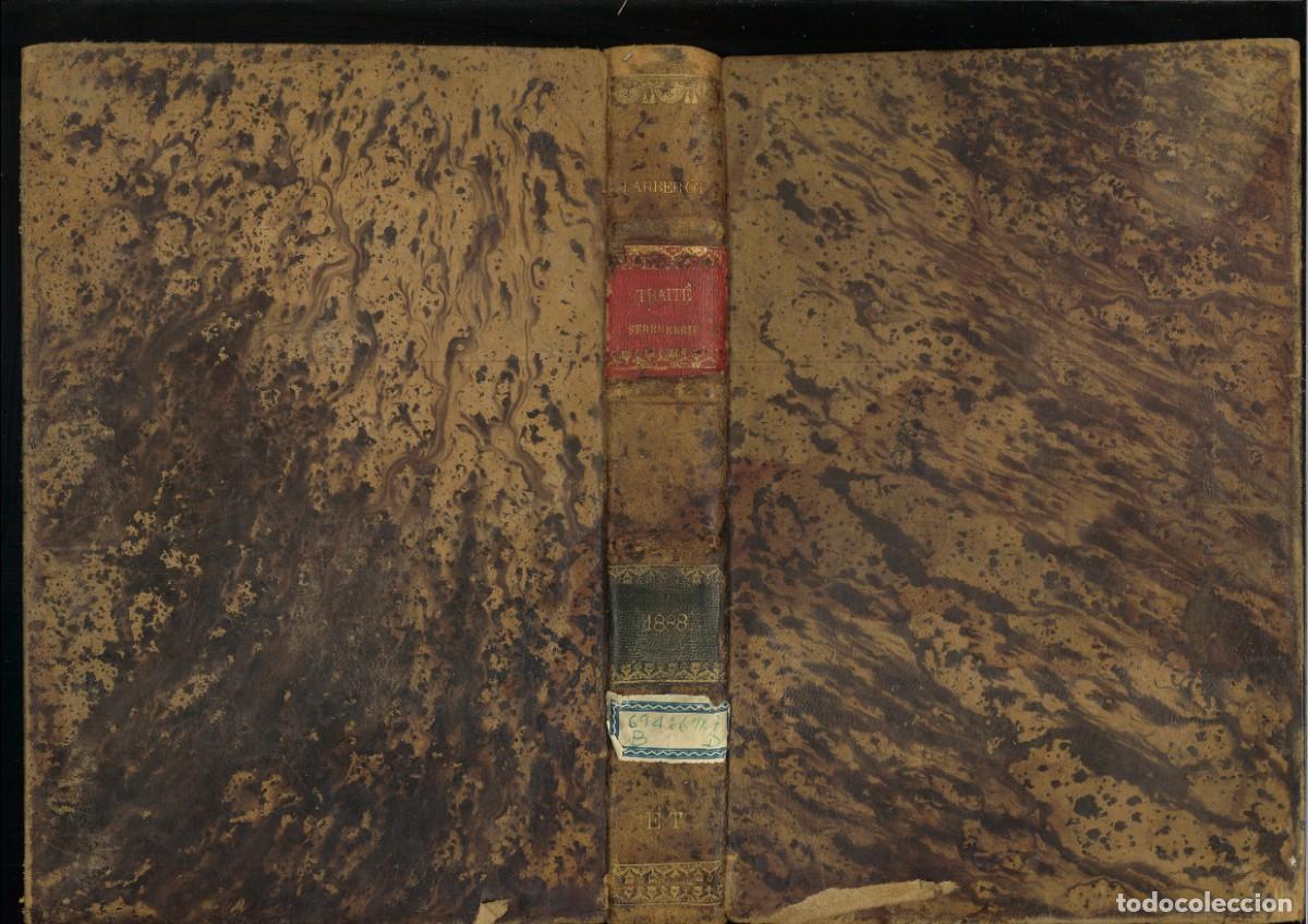 Libros antiguos: TRAITE PRATIQUE DE SERRURERIE. CONSTRUCTIONS EN FER SERRURERIE DART. E. Barberot - Foto 11