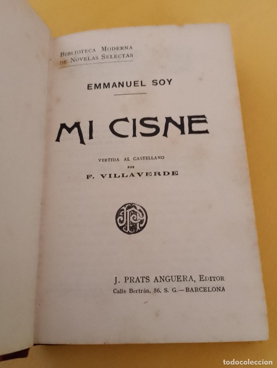 Libros antiguos: MI CISNE. EMMANUEL SOY. 1934 - Foto 5