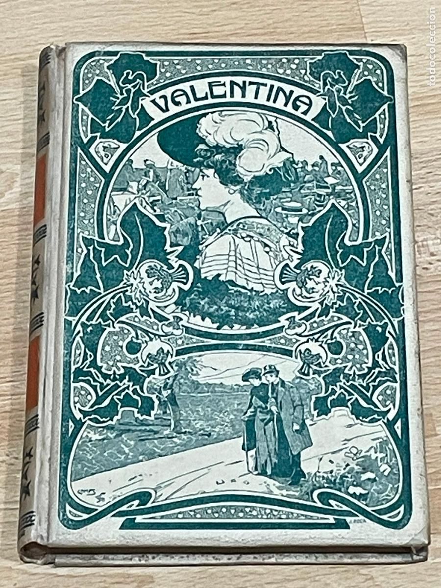 Libros antiguos: VALENTINA - E.C. PRICE - Ed.Montaner y Simon 1904 - Foto 1