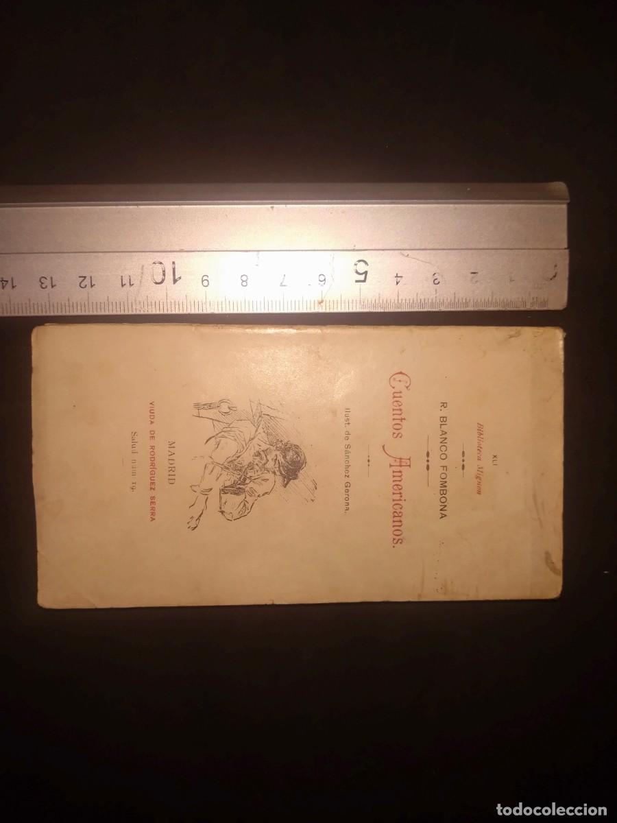 Old books: LIBRO DE BOLSILLO , CUENTOS AMERICANOS 1904 , LEER Descipcion