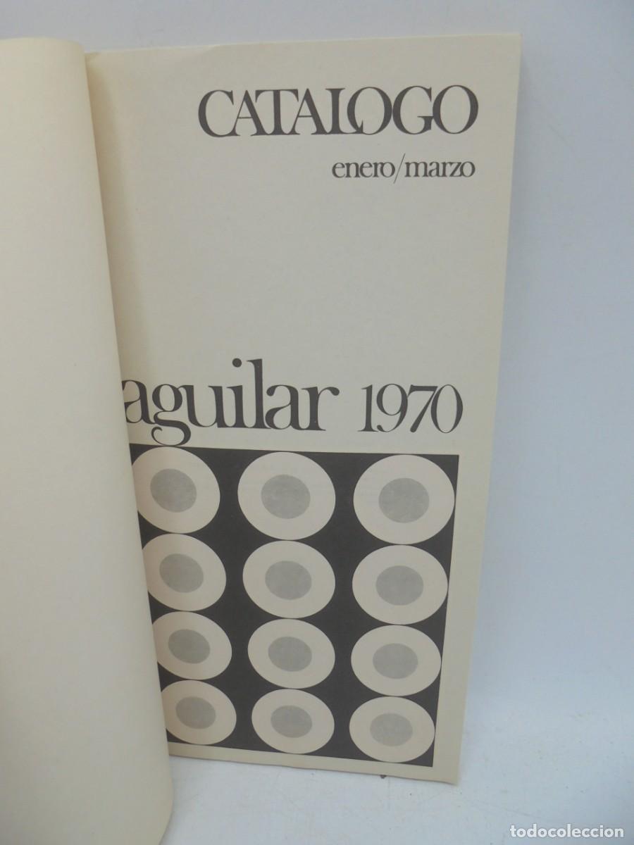 Libros antiguos: CATALOGO. AGUILAR. 1970. - Foto 2