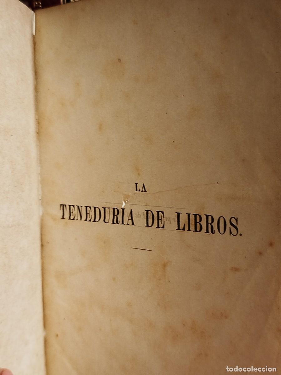 Libros antiguos: 1859. La tenedur&iacute;a de libros explicada en veinte y una lecciones. Jaclot. - Foto 3