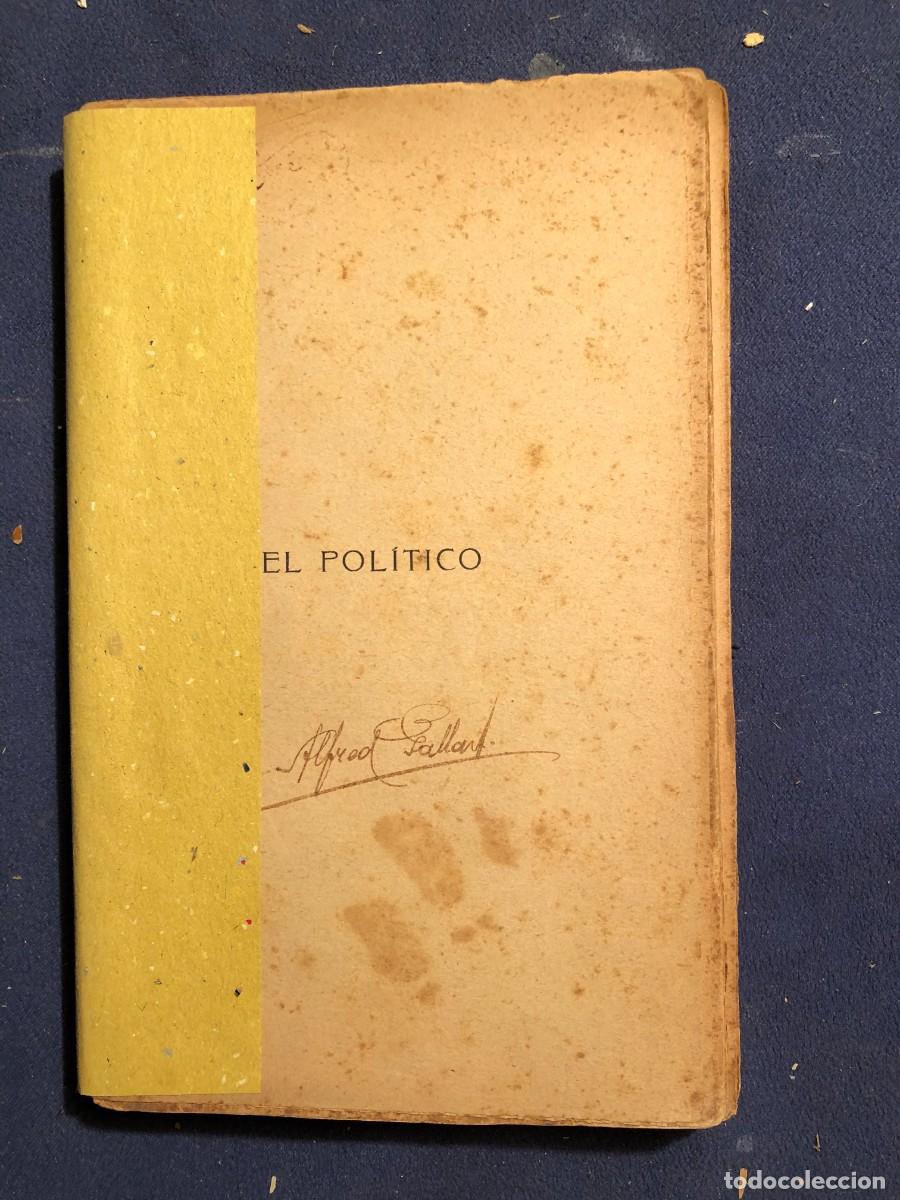 Libros antiguos: AZOR&Iacute;N: - EL POL&Iacute;TICO - (Madrid 1908) (PRIMERA EDICION) - Foto 1
