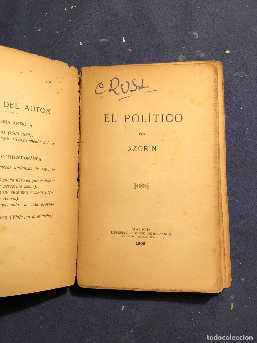 Libros antiguos: AZOR&Iacute;N: - EL POL&Iacute;TICO - (Madrid 1908) (PRIMERA EDICION) - Foto 2