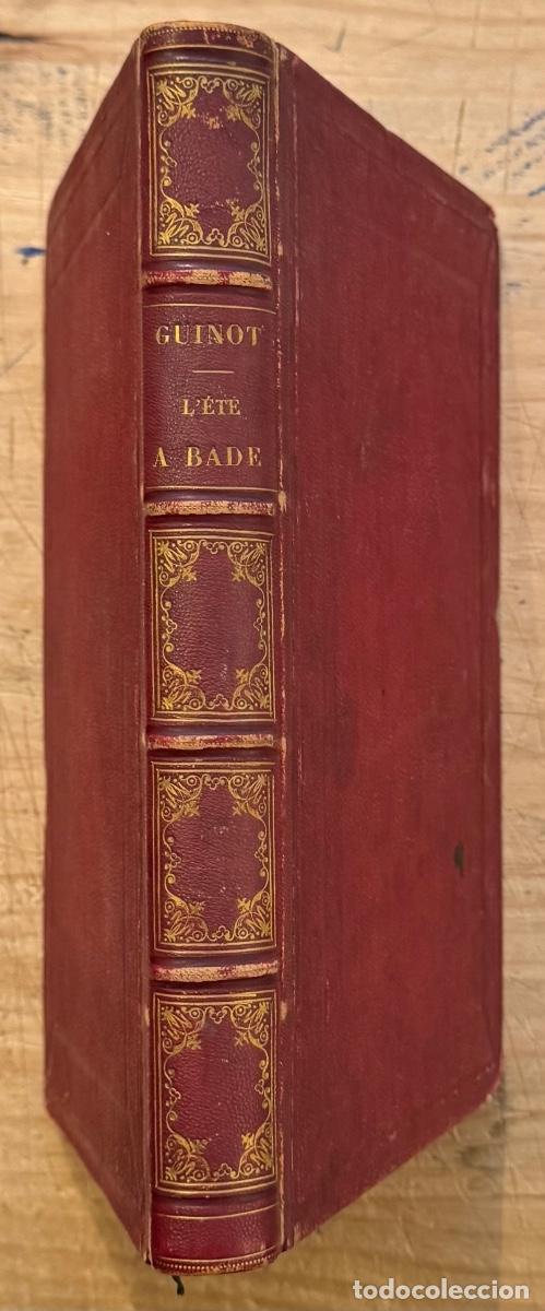 Libros antiguos: Eug&egrave;ne Guinot. L&Eacute;t&eacute; a Bade - Foto 2