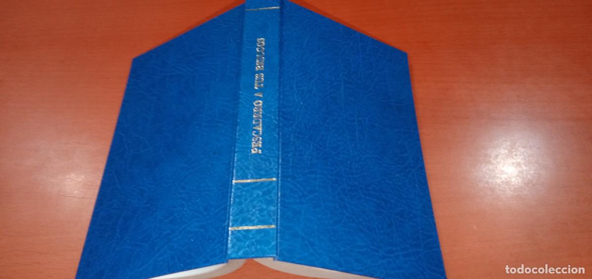 Libros antiguos: Pescadero, a tus besugos Luis Taboada 1905 - Foto 3