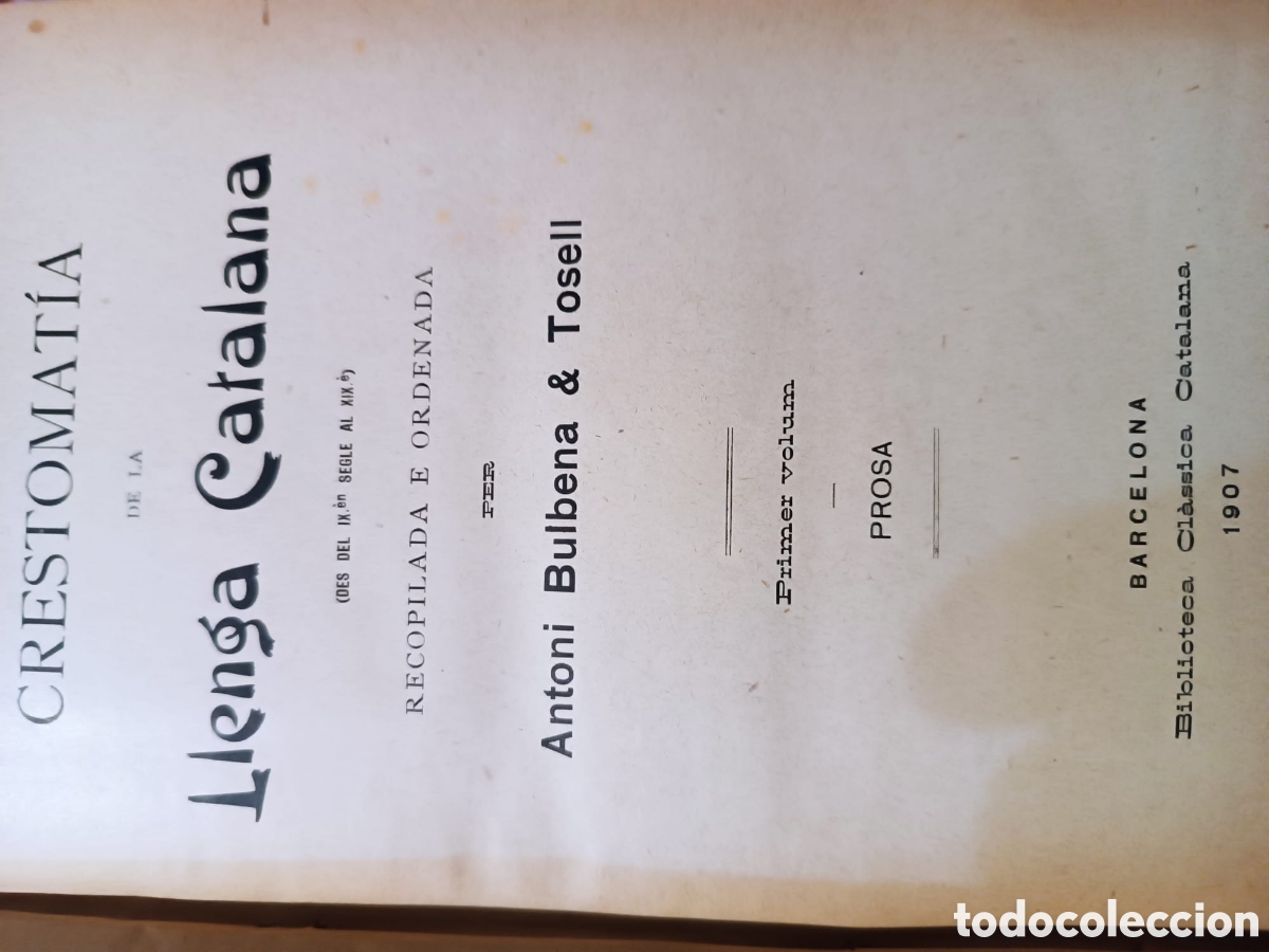 Libros antiguos: Crestomat&iacute;a Catalana A. Bulbena - Foto 2